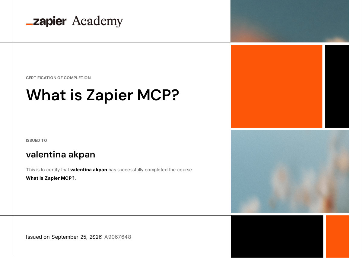 What is Zapier MCP? certificate issued to Valentina Akpan