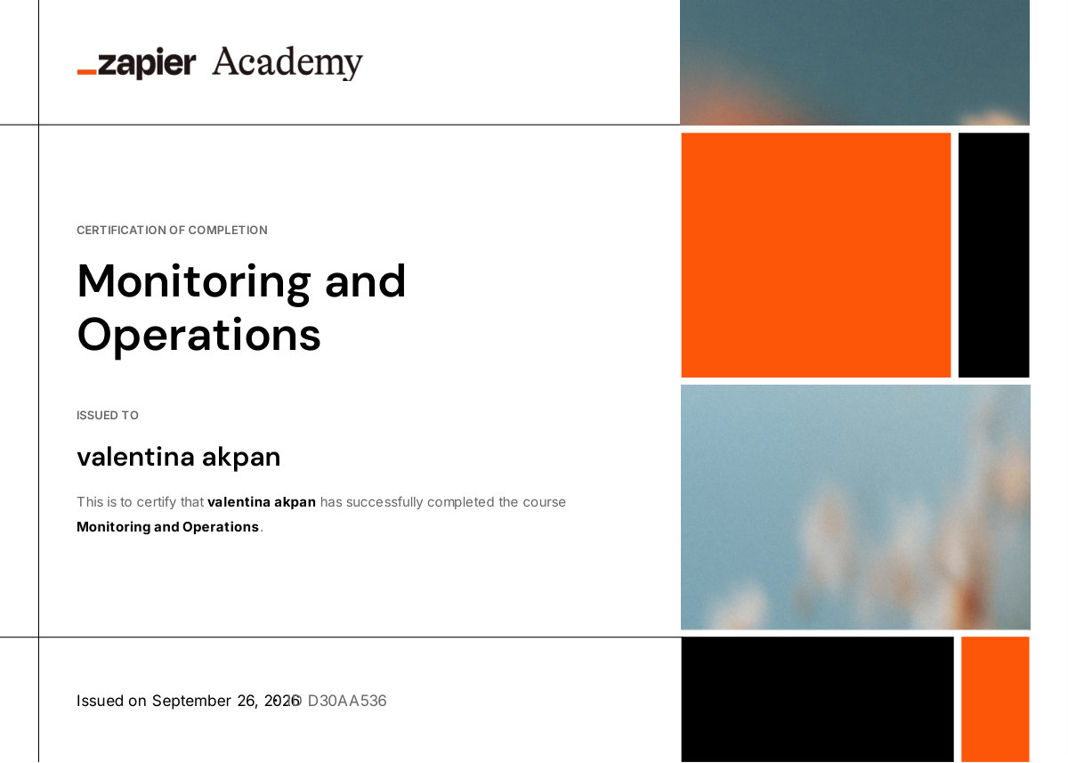 Zapier Monitoring and Operations certificate issued to Valentina Akpan